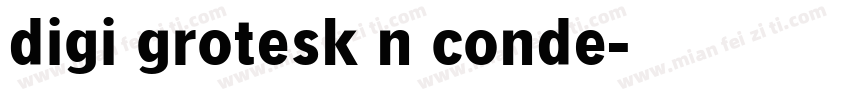 digi grotesk n conde字体转换